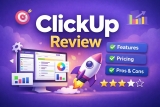 ClickUp review (2026): Features, Pricing, Pros & Cons