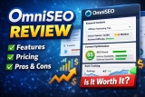 OmniSEO review (2026): Features, Pricing, Pros & Cons