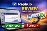 Reply.io review (2026): Features, Pricing, Pros & Cons