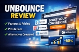 Unbounce review (2026): Features, Pricing, Pros & Cons